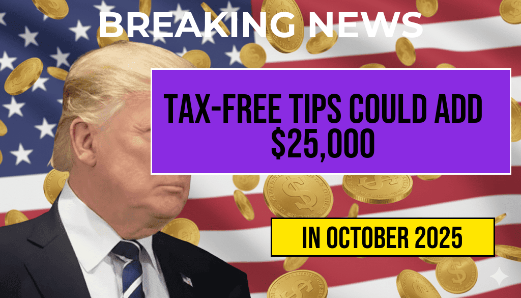 Your Paycheck Boost: Tax-Free Tips Could Add Up to $25,000 in Untaxed Income, Though Payroll Taxes Still Apply